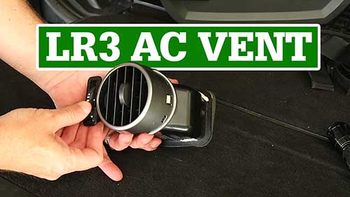 Read more about the article LR3 Air Outlet, AC Vent Repair