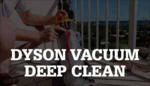 Read more about the article How to Deep Clean a Dyson Vacuum Cleaner
