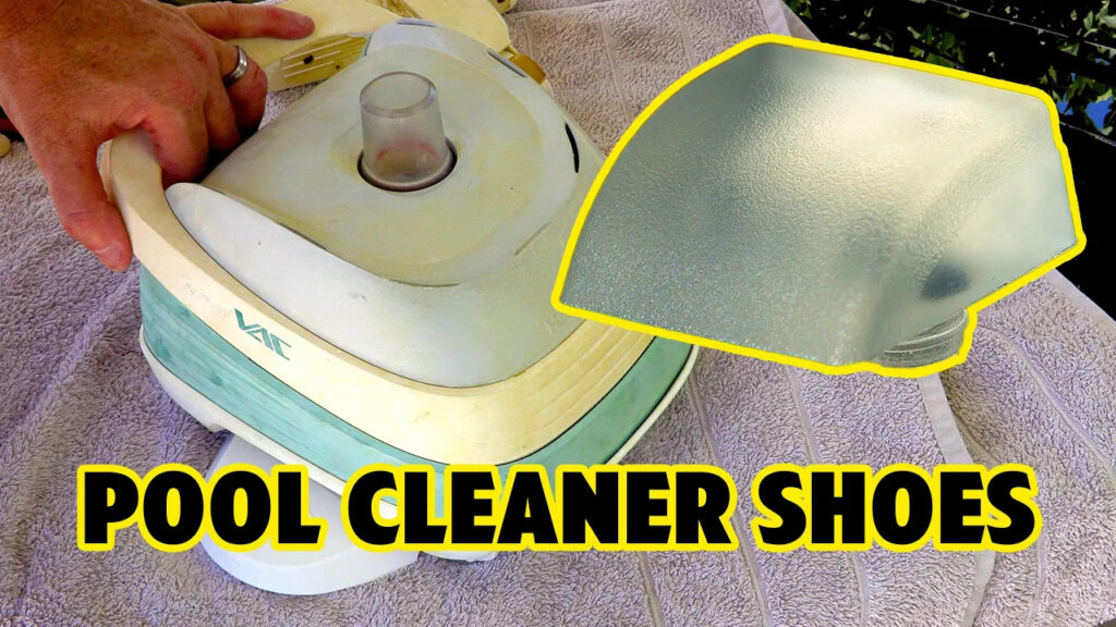 Pool Cleaner Shoe Replacement